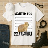 Capybara Mugshot Wanted For 93 Felonies Across The Country Tall T-Shirt