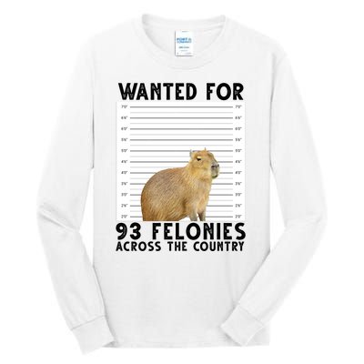 Capybara Mugshot Wanted For 93 Felonies Across The Country Tall Long Sleeve T-Shirt