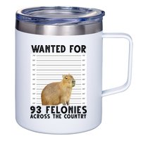 Capybara Mugshot Wanted For 93 Felonies Across The Country 12oz Stainless Steel Coffee Mug