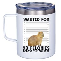 Capybara Mugshot Wanted For 93 Felonies Across The Country 12oz Stainless Steel Coffee Mug