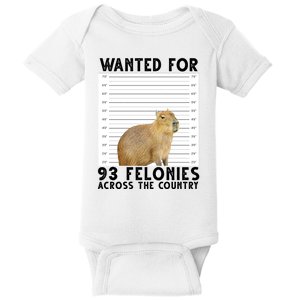 Capybara Mugshot Wanted For 93 Felonies Across The Country Baby Bodysuit