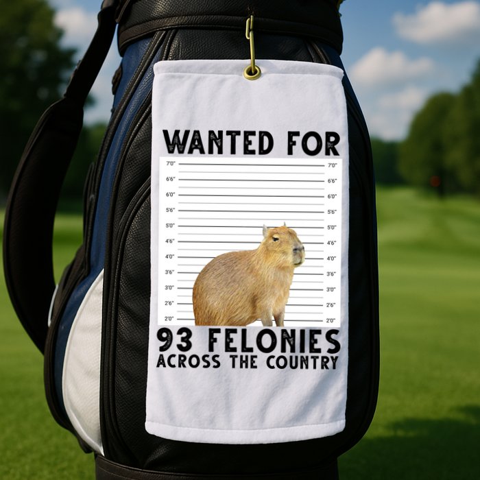 Capybara Mugshot Wanted For 93 Felonies Across The Country Golf Towel