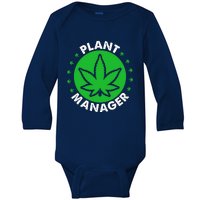 Cannabis Marijuana Weed Funny Plant Manager Smoke Stoner 420 Baby Long Sleeve Bodysuit