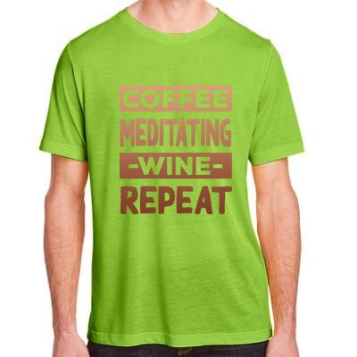 Coffee Meditating Wine Repeat Yoga Coffee Lover Pilates Meaningful Gift Adult ChromaSoft Performance T-Shirt