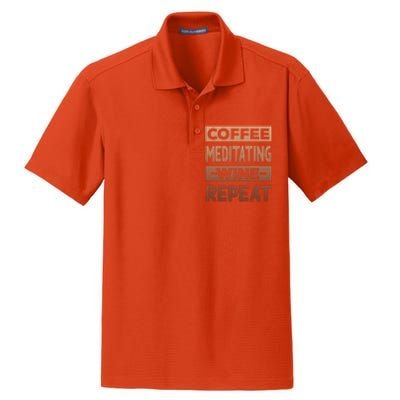 Coffee Meditating Wine Repeat Yoga Coffee Lover Pilates Meaningful Gift Dry Zone Grid Polo