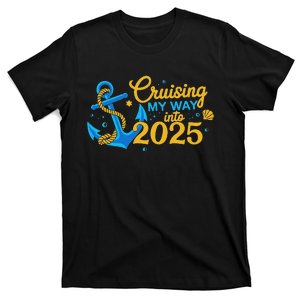 Cruising My Way Into 2025 Happy New Year 2025 Anchor T-Shirt