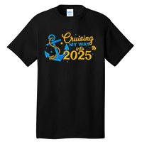 Cruising My Way Into 2025 Happy New Year 2025 Anchor Tall T-Shirt