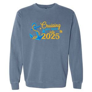 Cruising My Way Into 2025 Happy New Year 2025 Anchor Garment-Dyed Sweatshirt