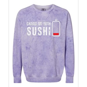 Charge Me With Sushi Funny Sushi Lover Colorblast Crewneck Sweatshirt