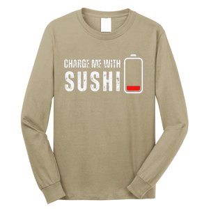 Charge Me With Sushi Funny Sushi Lover Long Sleeve Shirt