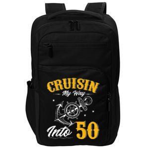 Cruisin My Way Into 50 Funny 50th Birthday Cruise Boat Lover Impact Tech Backpack