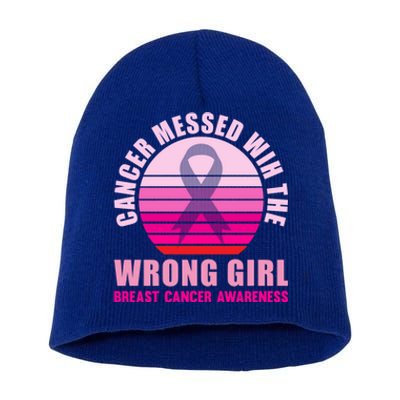 Cancer Messed Wih The Wrong Breast Cancer Awareness Great Gift Short Acrylic Beanie