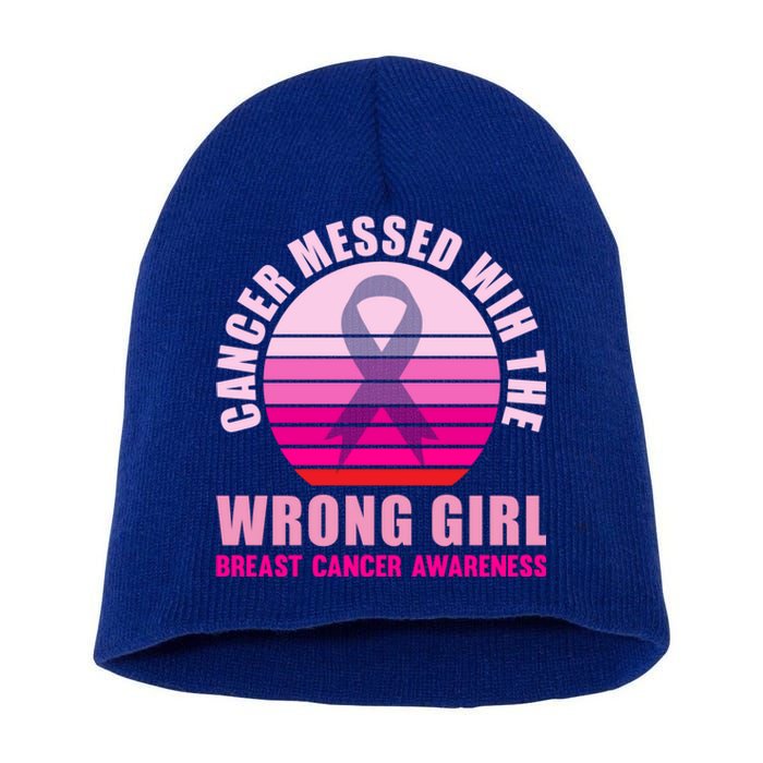 Cancer Messed Wih The Wrong Breast Cancer Awareness Great Gift Short Acrylic Beanie