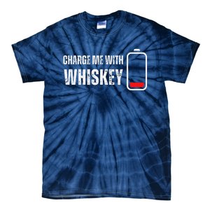 Charge Me With Whiskey Funny Whisky Drinking Lover Tie-Dye T-Shirt