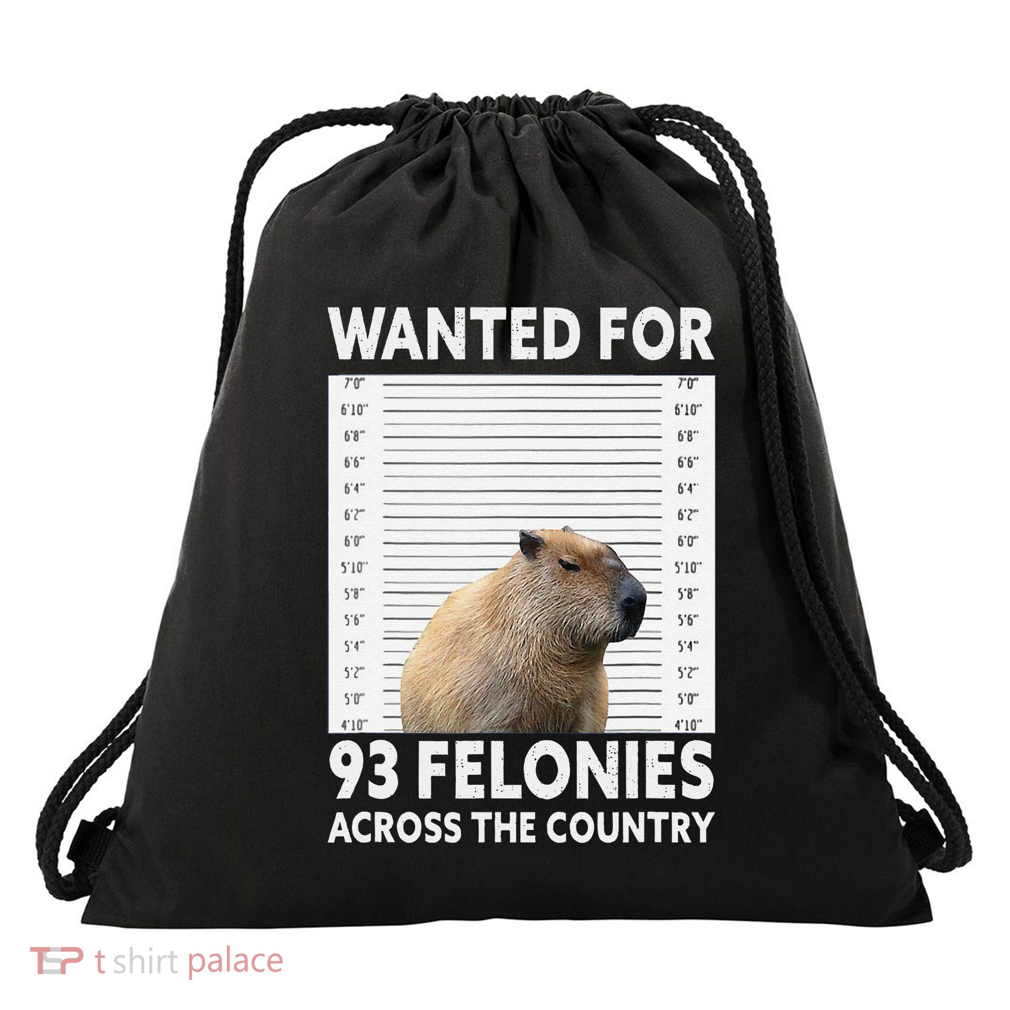 Capybara Mugshot Wanted For 93 Felonies Across The Country Drawstring Bag