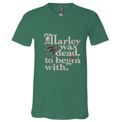 Christmas Marley Was Dead To Begin With Funny Quote Gift V-Neck T-Shirt