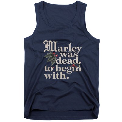 Christmas Marley Was Dead To Begin With Funny Quote Gift Tank Top