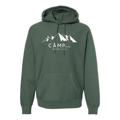 Camp More Worry Less Mountain Nature Premium Hoodie