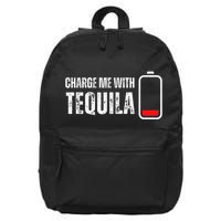 Charge Me With Tequila Funny Tequila Drinking Lover 16 in Basic Backpack