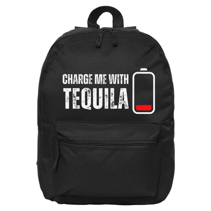 Charge Me With Tequila Funny Tequila Drinking Lover 16 in Basic Backpack