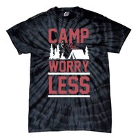 Camp More Worry Less Tie-Dye T-Shirt