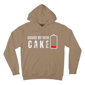 Charge Me With Cake Funny Cake Sweets Lover Hoodie