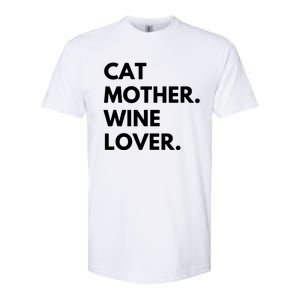 Cat Mother Wine Lover Funny Cat Owner Softstyle CVC T-Shirt