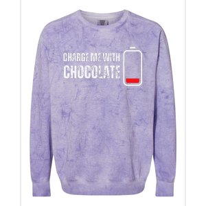 Charge Me With Chocolate Funny Chocolate Lover Colorblast Crewneck Sweatshirt