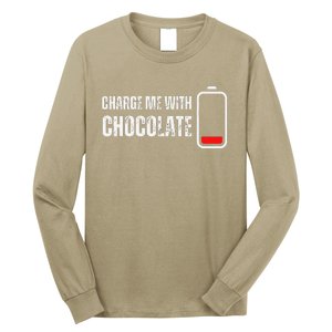 Charge Me With Chocolate Funny Chocolate Lover Long Sleeve Shirt