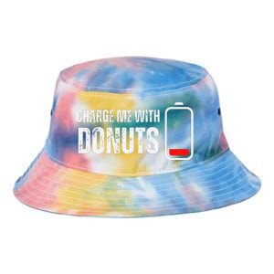 Charge Me With Donuts Funny Sweets Donut Lover Tie Dye Newport Bucket Hat