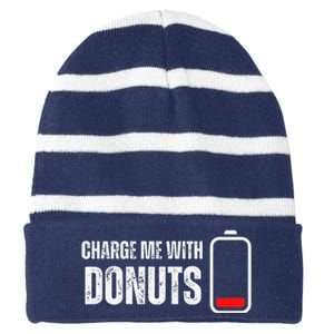 Charge Me With Donuts Funny Sweets Donut Lover Striped Beanie with Solid Band