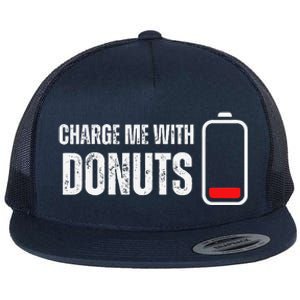 Charge Me With Donuts Funny Sweets Donut Lover Flat Bill Trucker Hat