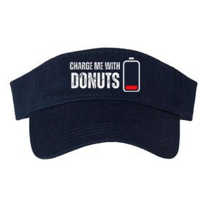 Charge Me With Donuts Funny Sweets Donut Lover Valucap Bio-Washed Visor