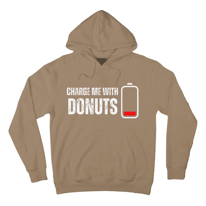 Charge Me With Donuts Funny Sweets Donut Lover Hoodie