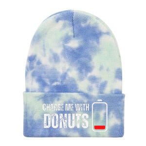 Charge Me With Donuts Funny Sweets Donut Lover Tie Dye 12in Knit Beanie