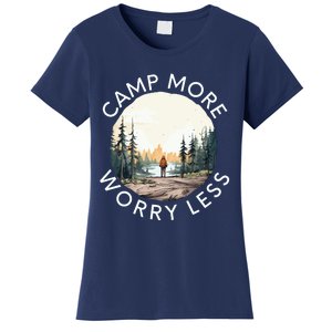 Camp More Worry Less Women's T-Shirt