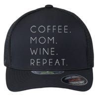 Coffee Mom Wine Repeat Funny Cute Mother's Day Gift Flexfit Unipanel Trucker Cap