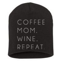 Coffee Mom Wine Repeat Funny Cute Mother's Day Gift Short Acrylic Beanie