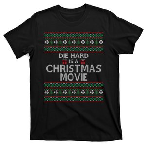 Die Hard Is A Christmas Movie  T-Shirt