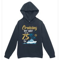 Cruising My Way Into 75th Birthday Cruise 75 Years Old Urban Pullover Hoodie