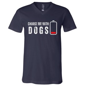 Charge Me With Dogs Funny Dog Puppy Lover V-Neck T-Shirt