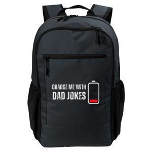 Charge Me With Dad Jokes Funny Bad Puns Lover Daily Commute Backpack