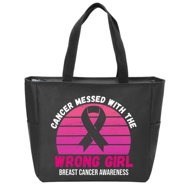 Cancer Messed With The Wrong Girl Breast Cancer Awareness Zip Tote Bag