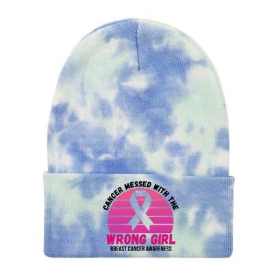 Cancer Messed With The Wrong Girl Breast Cancer Awareness Tie Dye 12in Knit Beanie