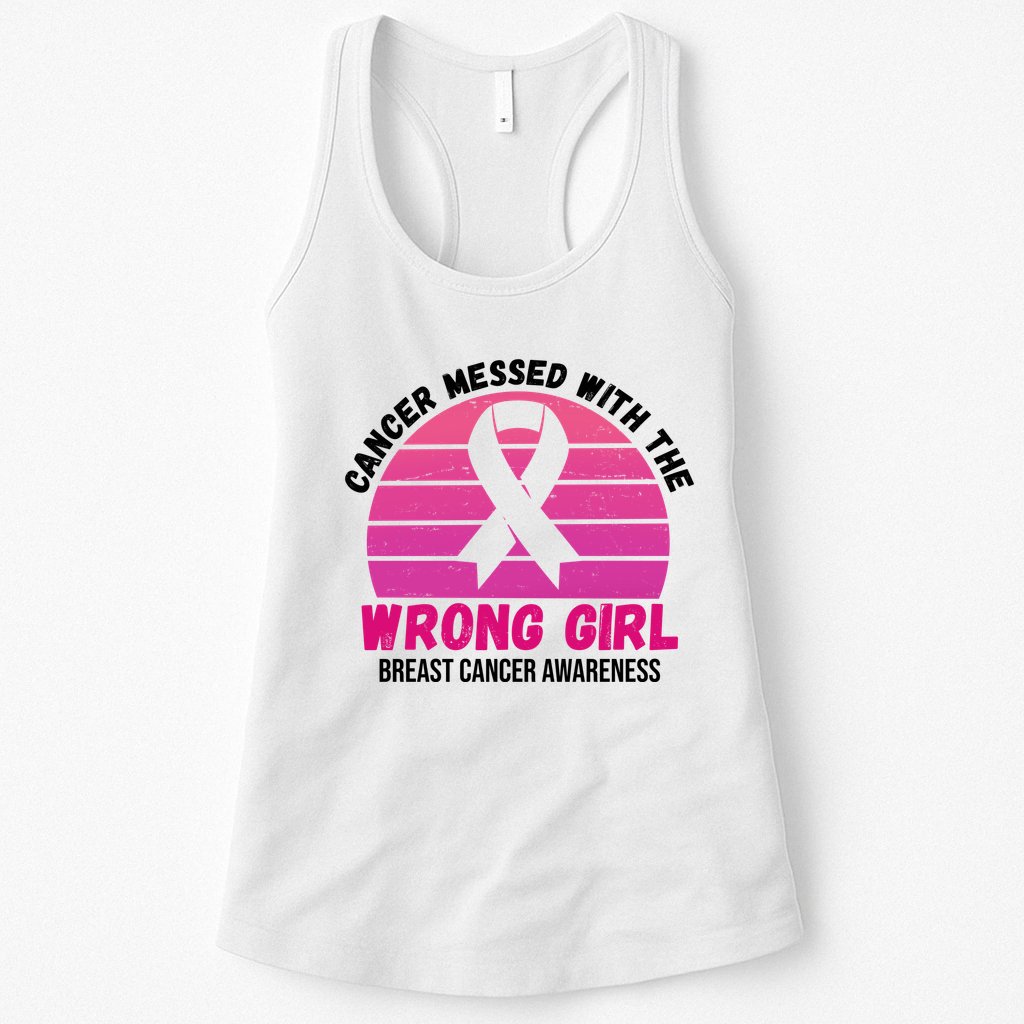Cancer Messed With The Wrong Girl Breast Cancer Awareness Womens Tank Top