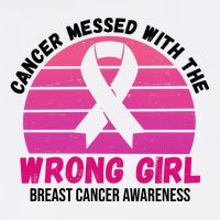 Cancer Messed With The Wrong Girl Breast Cancer Awareness Womens Tank Top