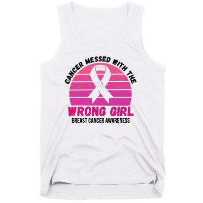 Cancer Messed With The Wrong Girl Breast Cancer Awareness Tank Top