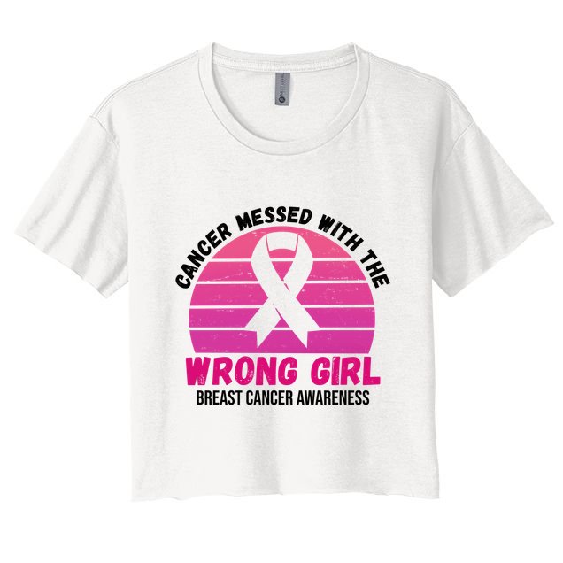 Cancer Messed With The Wrong Girl Breast Cancer Awareness Crop Top