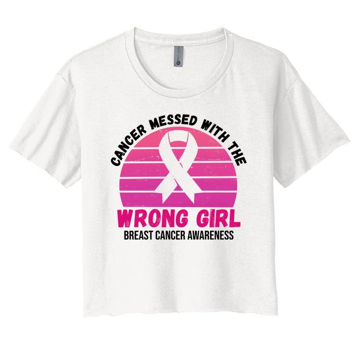 Cancer Messed With The Wrong Girl Breast Cancer Awareness Women's Crop Top Tee