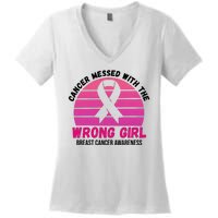 Cancer Messed With The Wrong Girl Breast Cancer Awareness Women's V-Neck T-Shirt